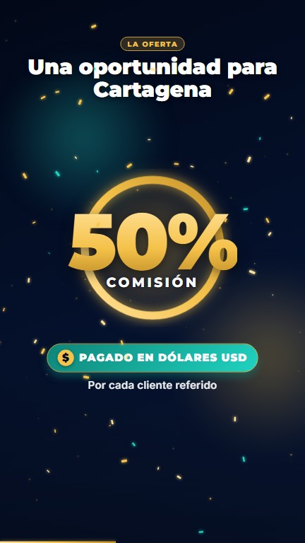 50% de comisión pagada en dólares por cada cliente referido